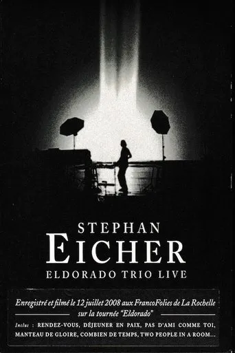 Póster de Stephan Eicher : Eldorado Trio Live