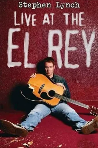 Póster de Stephen Lynch: Live at the El Rey