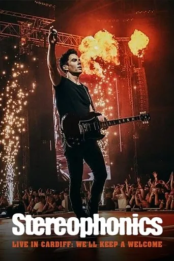 Póster de Stereophonics Live in Cardiff: We'll Keep a Welcome