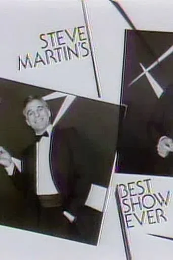 Póster de Steve Martin's Best Show Ever