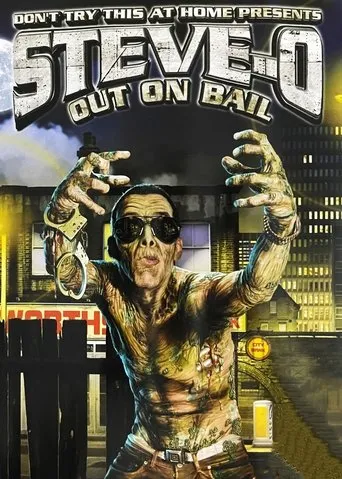 Póster de Steve-O: Out on Bail