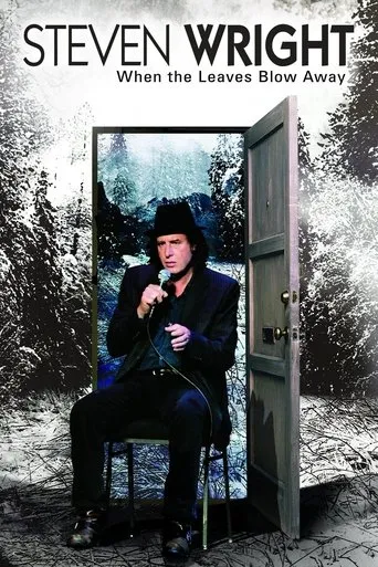 Póster de Steven Wright: When the Leaves Blow Away