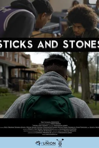 Póster de Sticks and Stones - A Yunion Film