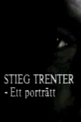 Póster de Stieg Trenter - Ett porträtt