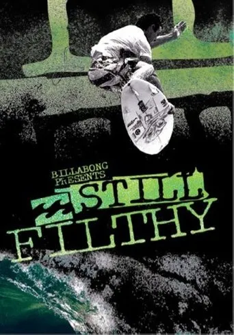Póster de Still Filthy