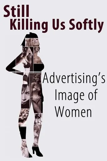Póster de Still Killing Us Softly: Advertising's Image of Women
