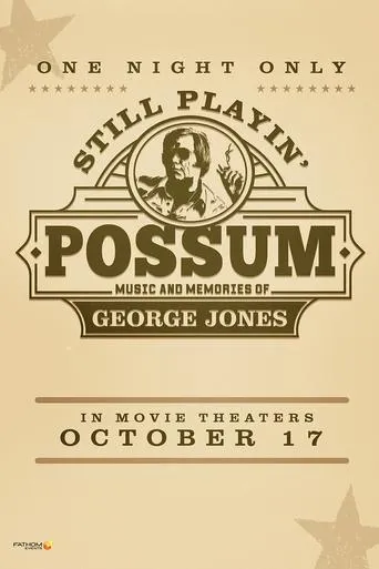 Póster de Still Playin' Possum: Music and Memories of George Jones