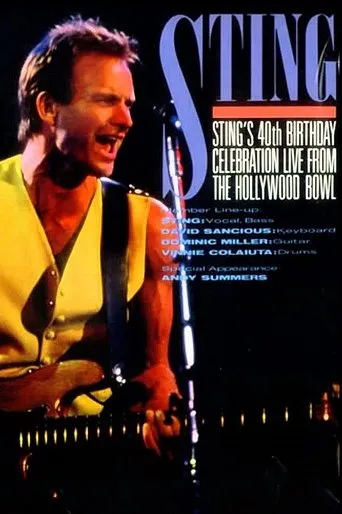 Póster de Sting's 40th Birthday Celebration: Live from the Hollywood Bowl