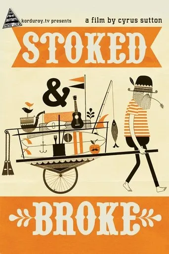 Póster de Stoked And Broke