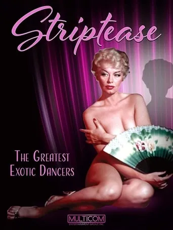 Póster de Striptease: The Greatest Exotic Dancers of All Time