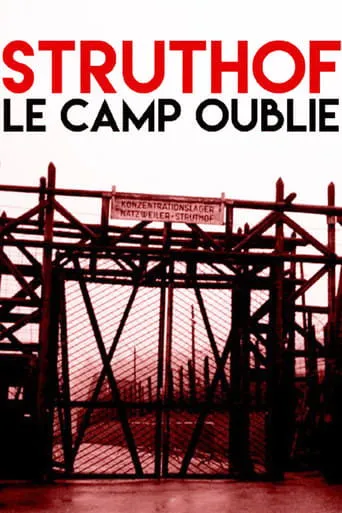 Póster de Struthof, le camp oublié
