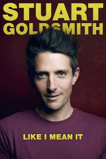 Póster de Stuart Goldsmith: Like I Mean It