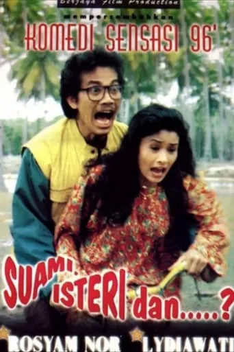 Póster de Suami, Isteri, dan...?