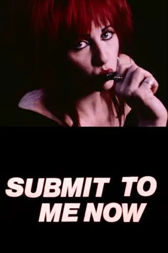 Póster de Submit to Me Now