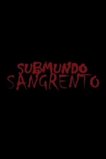 Póster de Submundo Sangrento