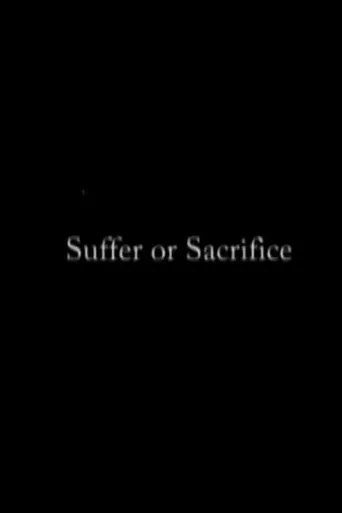 Póster de Suffer Or Sacrifice