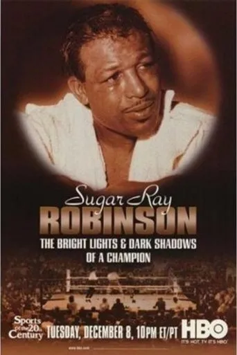 Póster de Sugar Ray Robinson: The Bright Lights and Dark Shadows of a Champion