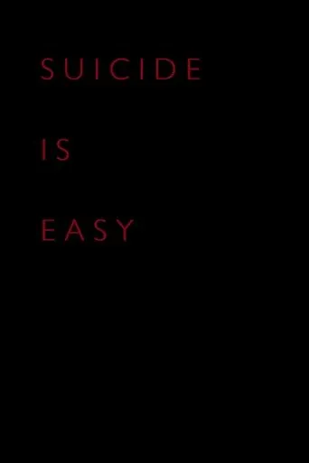 Póster de Suicide Is Easy