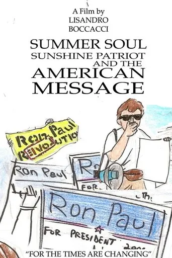 Póster de Summer Soul, Sunshine Patriot, and the American Message