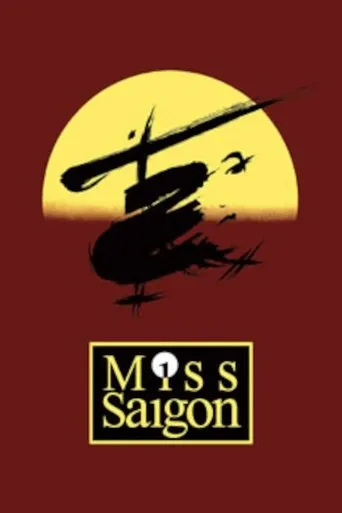 Póster de Sun & Moon - The Making of Miss Saigon and the Princess of Wales Theatre