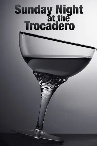Póster de Sunday Night at the Trocadero