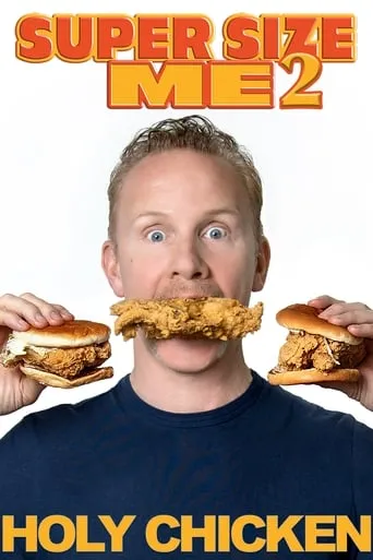 Póster de Super Size Me 2: Holy Chicken!