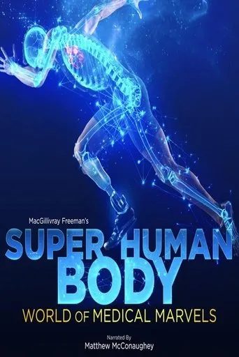 Póster de Superhuman Body: World of Medical Marvels