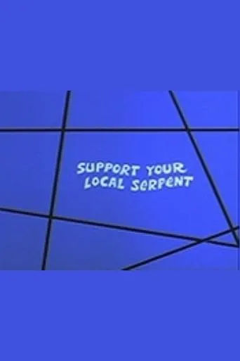 Póster de Support Your Local Serpent
