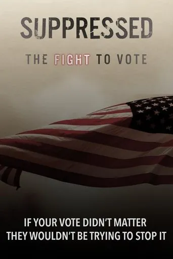 Póster de Suppressed: The Fight to Vote