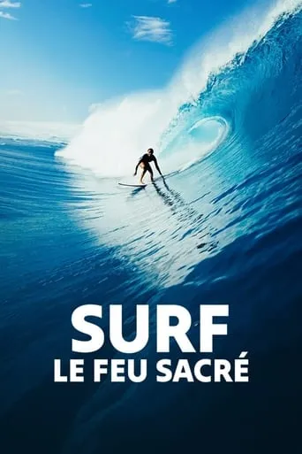 Póster de Surf, le feu sacré