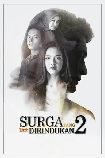 Póster de Surga Yang Tak Dirindukan 2