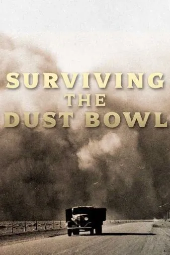 Póster de Surviving the Dust Bowl