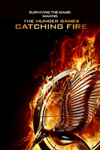 Póster de Surviving the Game: Making The Hunger Games: Catching Fire