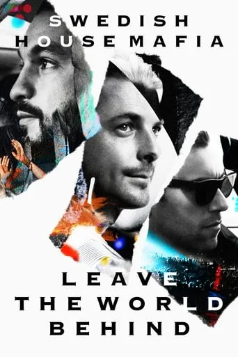 Póster de Swedish House Mafia - Leave the World Behind