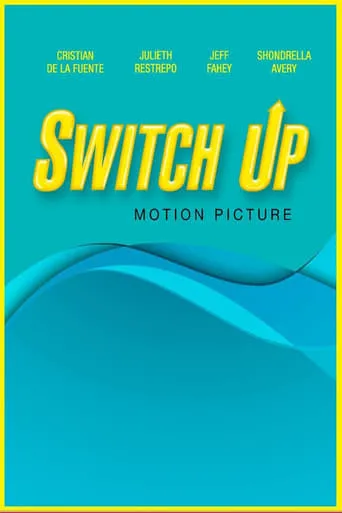 Póster de Switch Up