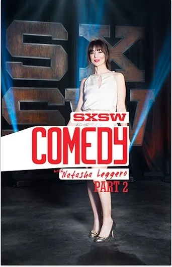 Póster de SXSW Comedy with Natasha Leggero - Part Two