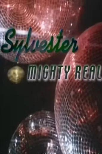 Póster de Sylvester: Mighty Real