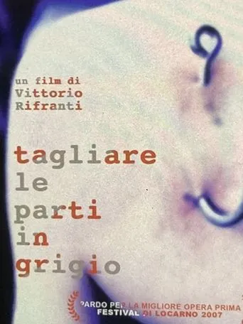 Póster de Tagliare le parti in grigio