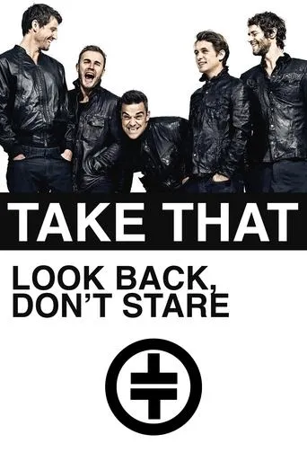 Póster de Take That: Look Back, Don't Stare