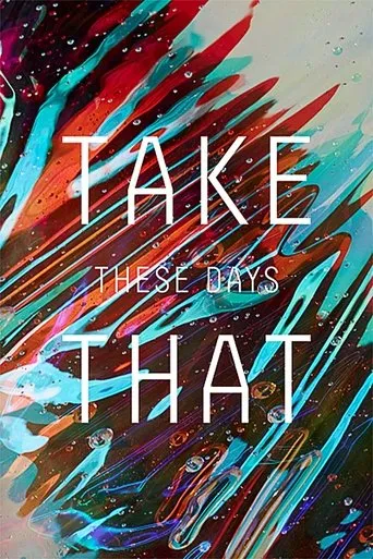 Póster de Take That: These Days On Tour