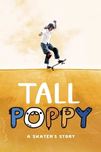 Póster de Tall Poppy: A Skater's Story