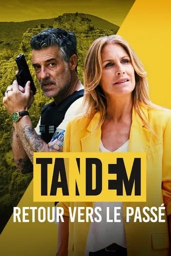 Póster de Tandem - Retour vers le passé
