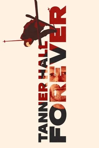 Póster de Tanner Hall Forever