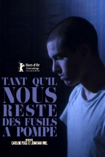 Póster de Tant qu'il nous reste des fusils à pompe
