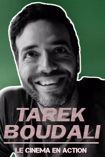 Póster de Tarek Boudali : Le cinéma en action