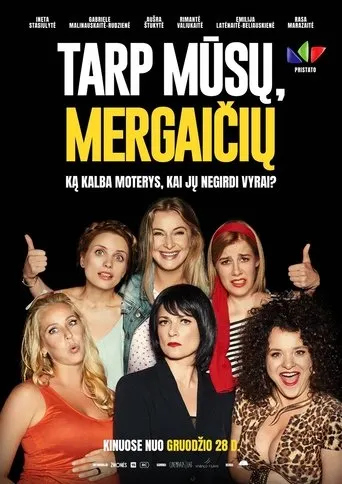 Póster de Tarp mūsų, mergaičių