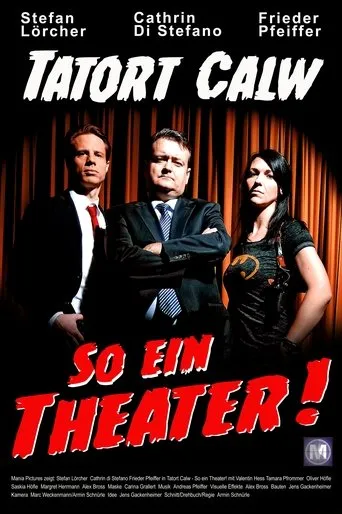 Póster de Tatort Calw - So ein Theater