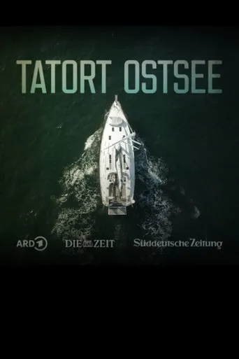 Póster de Tatort Ostsee - Wer sprengte die Nord Stream-Pipelines?