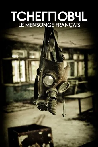 Póster de Tchernobyl : Le Mensonge français