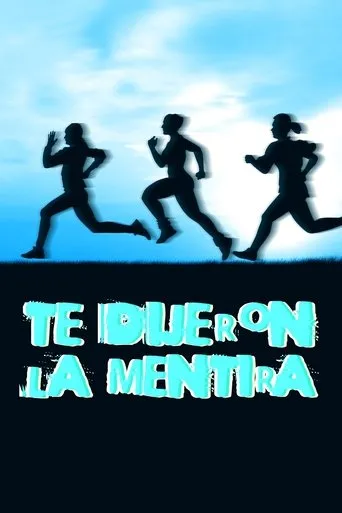 Póster de Te dijieron la mentira